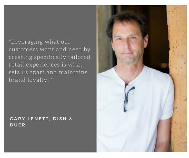 Dish & DUER - Gary Lenett quote